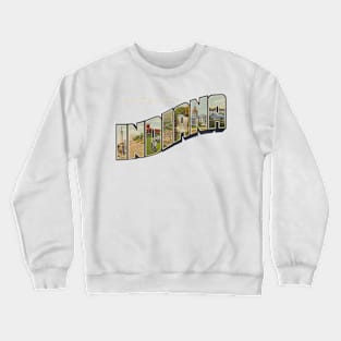 Greetings from Indiana Crewneck Sweatshirt